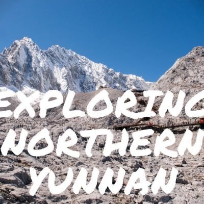 Exploring Northern Yunnan